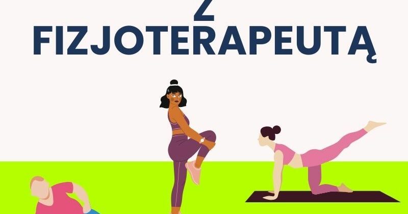 Warsztaty z fizjoterapeutą – 21.11.2023 r.