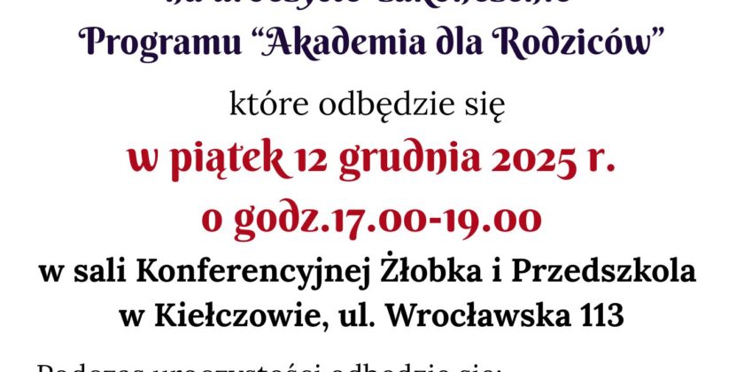 Zakończenie Programu „Akademia dla Rodziców”