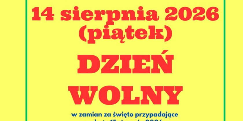 Dzień wolny w żłobku – 14.08.2026 r.
